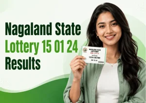 Nagaland State Lottery 15 01 24 Results banner with woman holding ticket on a light green editorial background